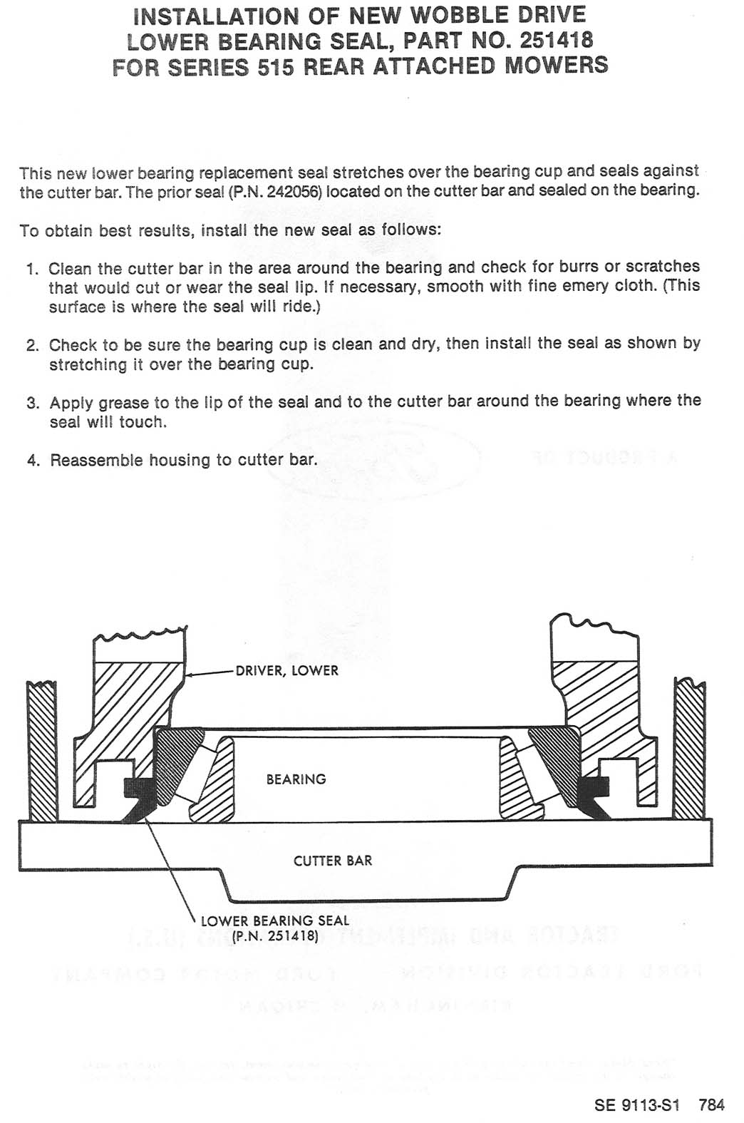 Installing new lower bearing seal